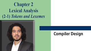 شرح عربى Lexical Analysis Tokens and Lexemes Compiler Design [upl. by Thatch]