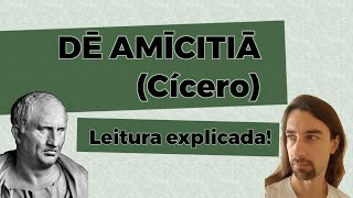 Leitura explicada De Amicitia Cícero [upl. by Ecirtam]