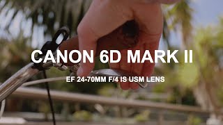 Canon 6D Mark 2  EF 2470mm f4 Lens  Video Test [upl. by Kirbie]