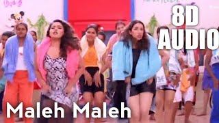 Maleh Maleh 8D song  Chocklet  Deva  8D Audio Tamil [upl. by Ahseyt]