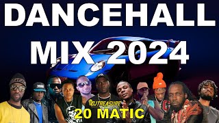 DANCEHALL MIX 2024  20 MATIC  MASICKA VALIANT SQUASH [upl. by Notnil]