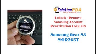 Remove Samsung Account Reactivation Lock Samsung Gear S3 Frontier LTE R765T TMobile [upl. by Anehsak]