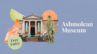 Discover the Ashmolean Museum [upl. by Cline156]