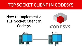 TCP Socket Client Implementation in Codesys  Codesys TCP Sockets [upl. by Miki632]