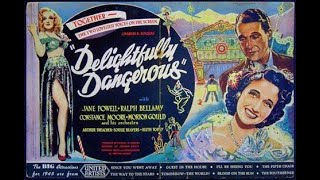 Jane Powell in DELIGHTFULLY DANGEROUS Complete Movie Comedy Musical [upl. by Notyarb]