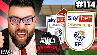 CHAMPIONS  Part 114  Wembley FM24  Football Manager 2024 [upl. by Altaf]