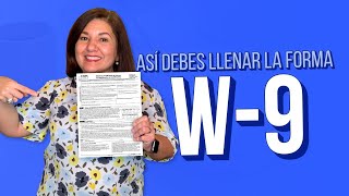 ¿Cómo completo el formulario W9  Tutorial [upl. by Emiline]