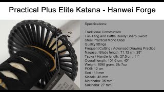 Practical Plus Elite Katana  Paul Chen Sword  Hanwei Forge [upl. by Yhprum669]