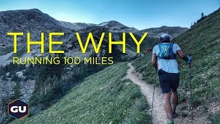 THE WHY  Running 100 Miles [upl. by Twum]