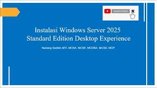 Instalasi Windows Server 2025 Standard Edition Desktop Experience ID [upl. by Irahk]