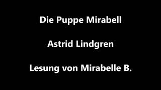 Die Puppe Mirabelle  Astrid Lindgren  Kinder Hörbuch Lesung Geschichte Märchen deutsch audiobook [upl. by Kornher]