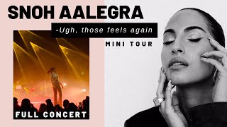 Snoh Aalegra  Ugh those feels again Tour Live FULL CONCERT [upl. by Darrelle129]