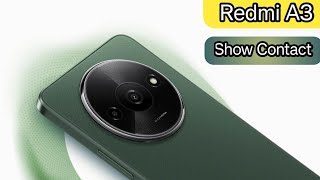 Contact Show Redmi A3How To Show All Contacts Redmi A3 Redmi A3Mein Contact Show Kaise Karen [upl. by Glennie]