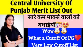 Central University Of Punjab Merit List Out🤩🔥 Wow🤯🤩What a Best Cutoff🔥🔥 CUET PG Counselling In CUP [upl. by Hook]