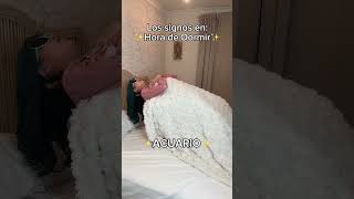 12 signos en ✨hora de dormir✨ VÍDEO COMPLETO [upl. by Aker]