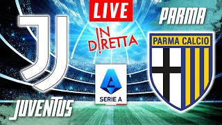 JUVENTUS VS PARMA LIVE  ITALIAN SERIE A FOOTBALL MATCH IN DIRETTA  TELECRONACA [upl. by Crane]