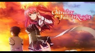 Chivalry of a Failed Knight episode 11 [upl. by Carolann]