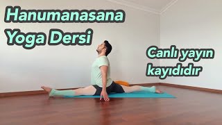 Bacak Esnetmeleri Yoga Dersi  Canlı yayın kayıdıdır [upl. by Iderf]