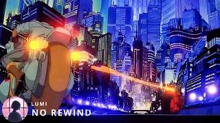 Lumi  NO REWIND [upl. by Etnovad]