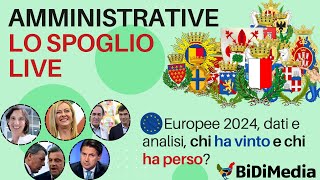 Comunali 2024  LO SPOGLIO LIVE con analisi voto Europee [upl. by Clive]