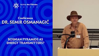 Dr Semir Osmanagić Bosnian Pyramids as energy transmitters FREN [upl. by Geanine]