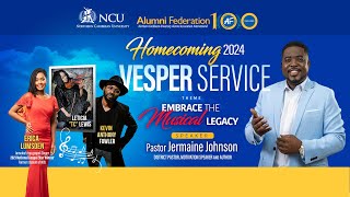 NCU HOMECOMING 2024  Vesper Service  Northern Caribbean University [upl. by Razaile]