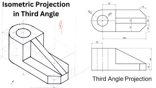 ISOMETRIC PROJECTION DRAWING IN THIRD ANGLE [upl. by Alohs]