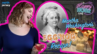 Happy Hour Live Learn to make Martha Washingtons extra boozy eggnog recipe [upl. by Corbie]