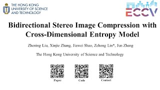 ECCV 2024 Bidirectional Stereo Image Compression with CrossDimensional Entropy Model [upl. by Notyalc]