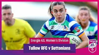 Tullow RFC v Suttonians  EnergiaAIL Highlights Womens Div 1 Rd 6 [upl. by Acirat]