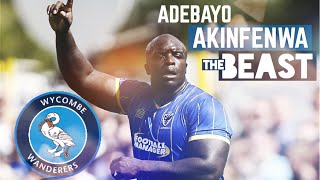 ADEBAYO AKINFENWA ► THE BEAST ● U Mad Bro ● Welcome to Wycombe 2017 [upl. by Anead]