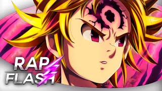 Rap do Meliodas  É o suficiente  Nanatsu no Taizai Flash Beats [upl. by Helbonia]