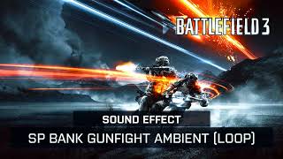 Battlefield 3  Bank Gunfight Ambient Loop Sound Effect [upl. by Aidiruy]