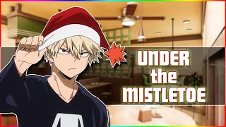 ASMR quotUnder the Mistletoequot Katsuki Bakugou x Listener Roleplay My Hero Academia [upl. by Larcher]