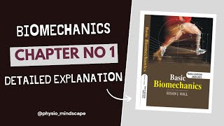 Basic concepts of Biomechanics part 33  Chapter 1  biomechanics by Susan J Hall [upl. by Melvina42]