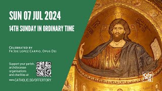 Catholic Sunday Mass Online  14th Sunday in Ordinary Time 07 Jul 2024 [upl. by Scrivens]