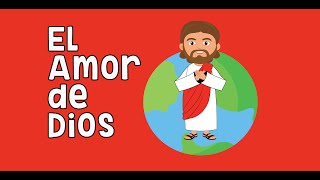 El amor de Dios  Jesús te ama  Ama a Dios Ama a todos  Dios es Amor  Historia Bíblica para Niños [upl. by Victoir]