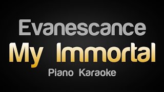 Evanescence  My Immortal Karaoke Version [upl. by Pierrette]