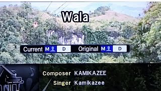 WALA Kamikazee 🎵Karaoke Version🎵 [upl. by Bonnibelle941]