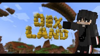 MINEBLAZE DEXLAND [upl. by Mihe385]