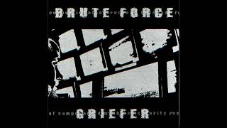 Griefer  Brute Force Full Album [upl. by Kronick37]