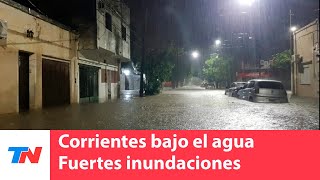 Corrientes bajo el agua Cayeron 208 mm de agua por hora [upl. by Etsyrk]