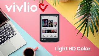 Vivlio Light HD Color – présentation [upl. by Airdnahs355]