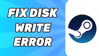 How To Fix Disk Write Error On Steam 2024 [upl. by Berghoff726]