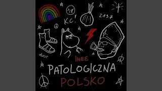 Patologiczna Polsko [upl. by Atkins528]