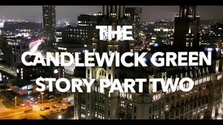 The Candlewick Green Story Part two Directed and Produced by DEREK CLEARY [upl. by Blackstock]