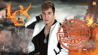 Hạo Nam Super Star  Lâm Chấn Khang AUDIO OFFICIAL [upl. by Erapsag498]