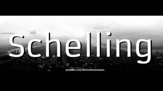 How to pronounce Schelling in German [upl. by Braswell]