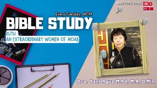 BIBLE STUDY An Extraordinary Women of Moab  10 DESEMBER 2024  Dra Yani Agus [upl. by Alex]