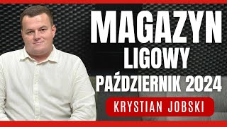 Magazyn Ligowy  październik 2k24 [upl. by Susanna]